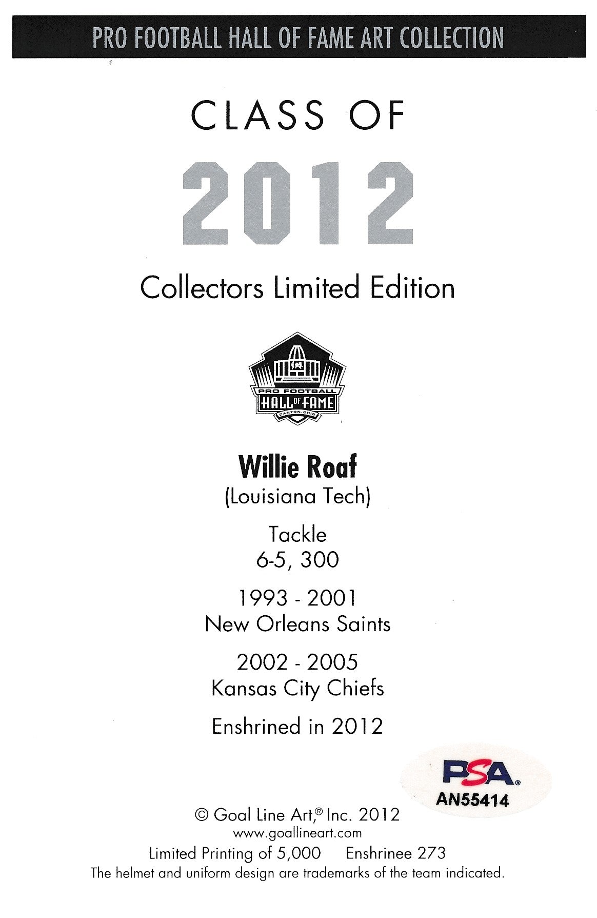 Willie Roaf Saints Signed/Inscr 2012 GLAC/Goal Line Art Postcard PSA/DNA 186323