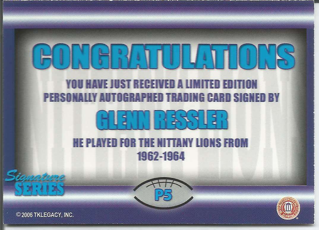 Glenn Ressler Signed/Autographed 2006 Penn State TKLegacy Card #P5 151172