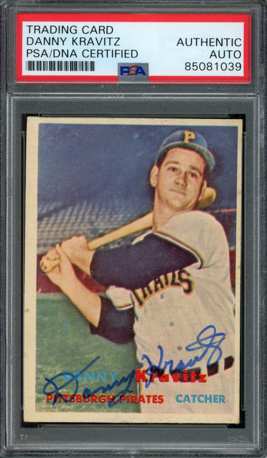 Danny Kravitz Signed 1957 Topps Trading Card #267 Pirates PSA/DNA 183584