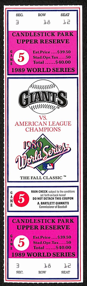 1989 World Series Game 5 Phantom Full Ticket SF Giants vs. Oakland A's 194140