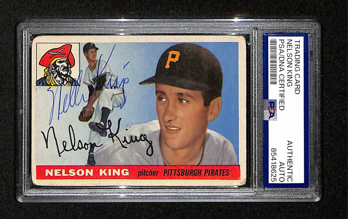 Nelson King Signed/Auto 1955 Topps Card #112 Pittsburgh Pirates PSA/DNA 195401