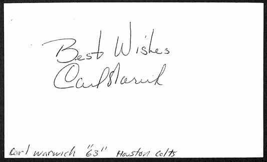 Carl Warwick Houston Colt 45's d.2025 Signed/Autographed 3x5 Index Card 197702