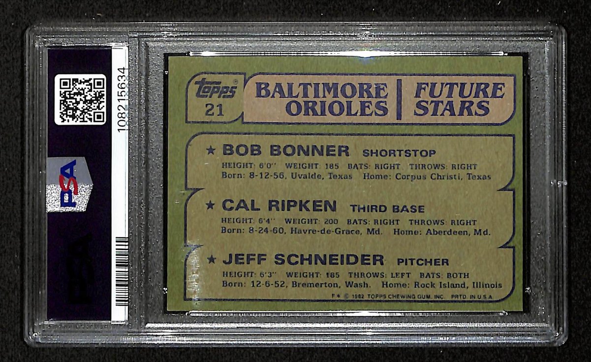 Bonner/Ripken/Schneider Signed On Card 1982 TOPPS RC Card #21 PSA/DNA Auto 10