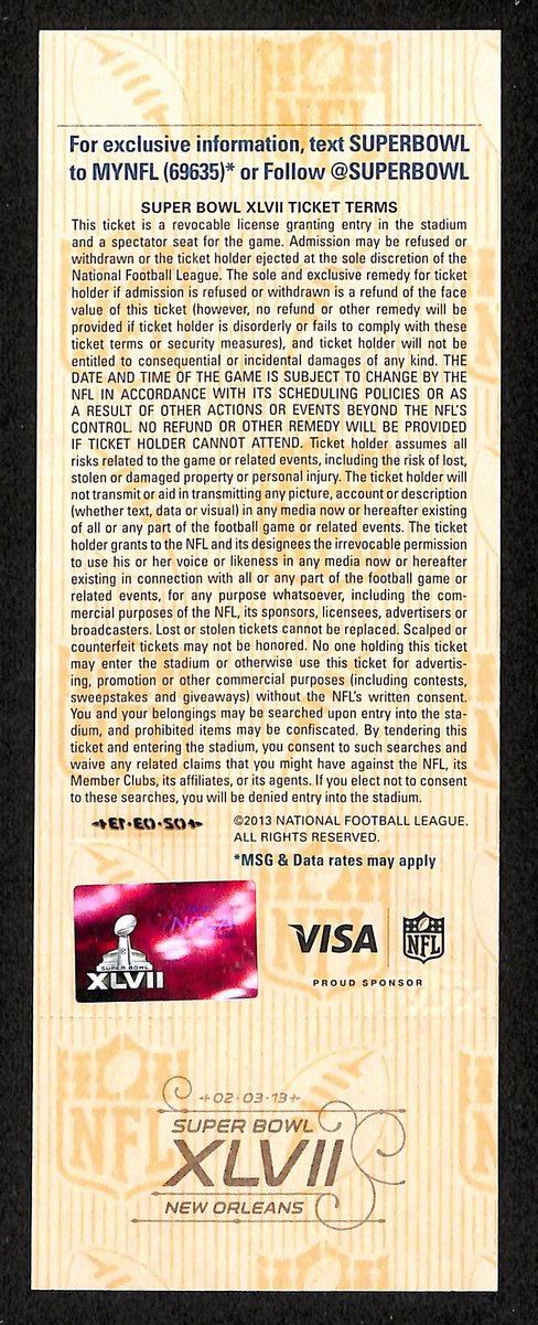2013 Super Bowl XLVII Full Unused Mint Authentic Ticket Ravens vs. 49ers 198880