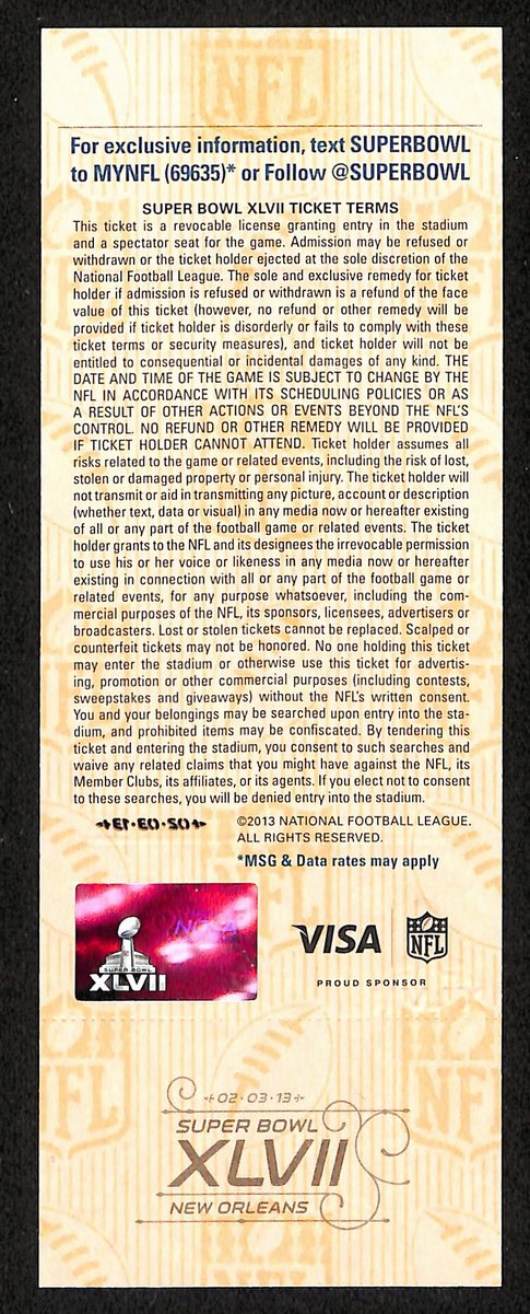 2013 Super Bowl XLVII Full Unused Mint Authentic Ticket Ravens vs. 49ers 198881`