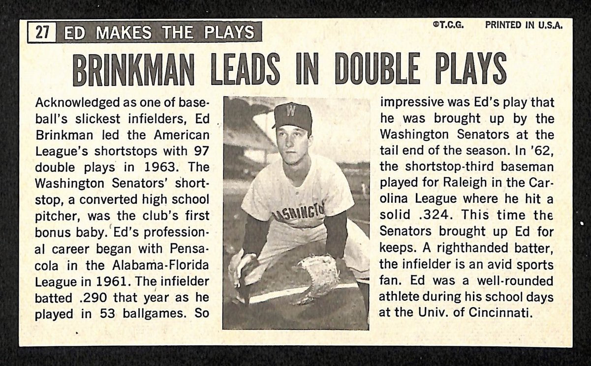 Ed Brinkman Signed/Auto 1964 TOPPS Giants Card #27 Washington Senators 199199