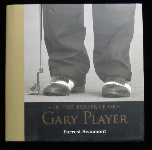 Gary Player Signed/Autographed "In the Presence of Gary Player" Book JSA 195858