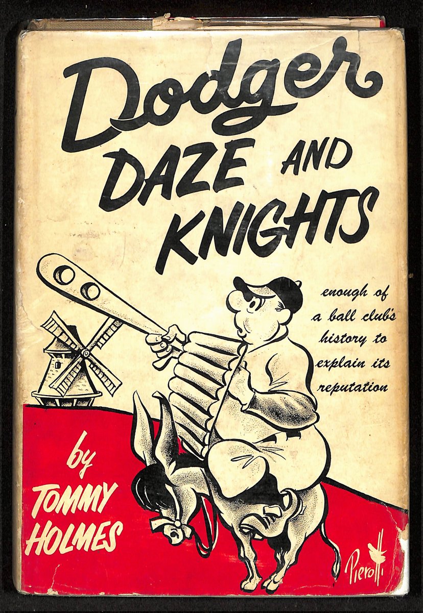 1953 Book "Dodger Daze and Knights" by Tommy Holmes 200625
