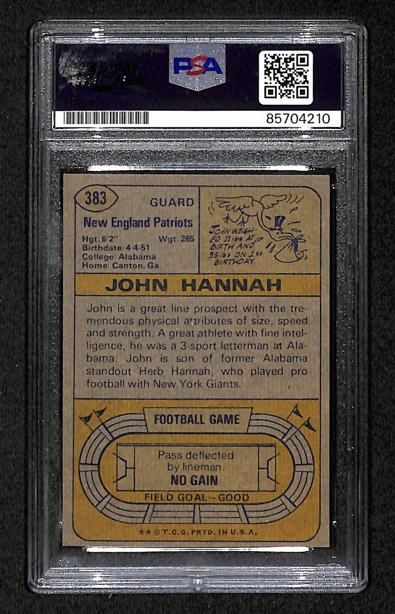 1974 TOPPS RC John Hannah HOF Signed/Inscribed Card #383 Patriots PSA/DNA 203887