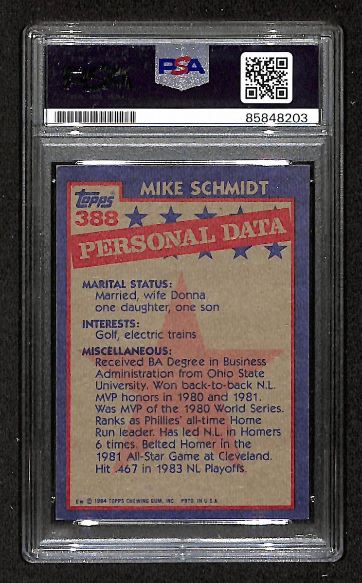 Mike Schmidt 1984 Topps Card #388 Phillies HOF Signed PSA/DNA Auto GEM 10 208780