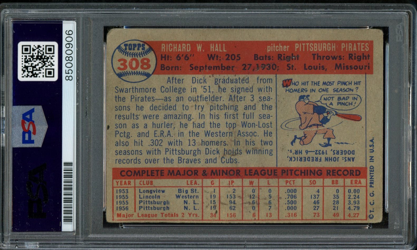 Dick Hall Signed 1957 Topps Trading Card #308 Pirates PSA/DNA 184010