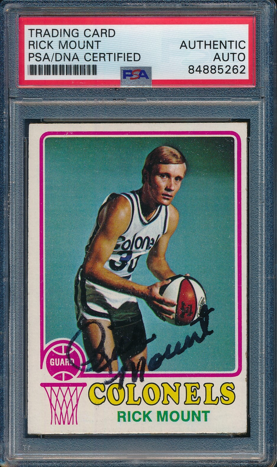 Rick Mount Colonels Autographed 1973-74 TOPPS Card #192 PSA/DNA 182133