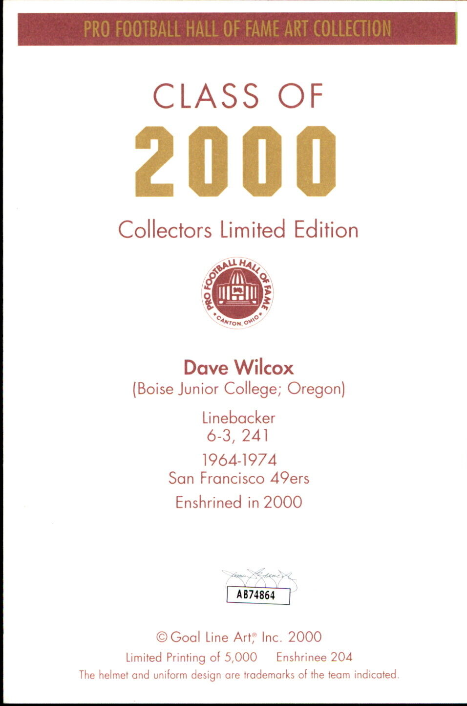 Dave Wilcox HOF Autographed/Inscribed Goal Line Art GLAC Postcard 49ers JSA