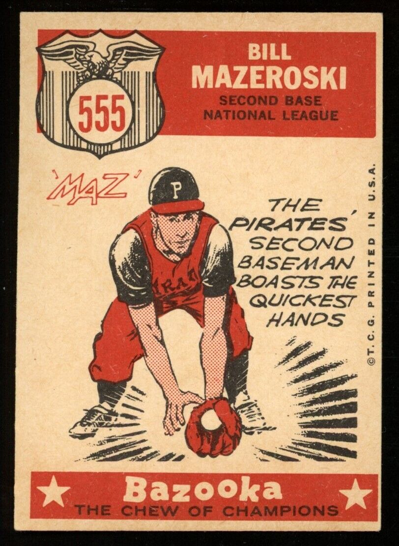 1959 Topps Baseball Bill Mazeroski HOF #555 Pittsburgh Pirates