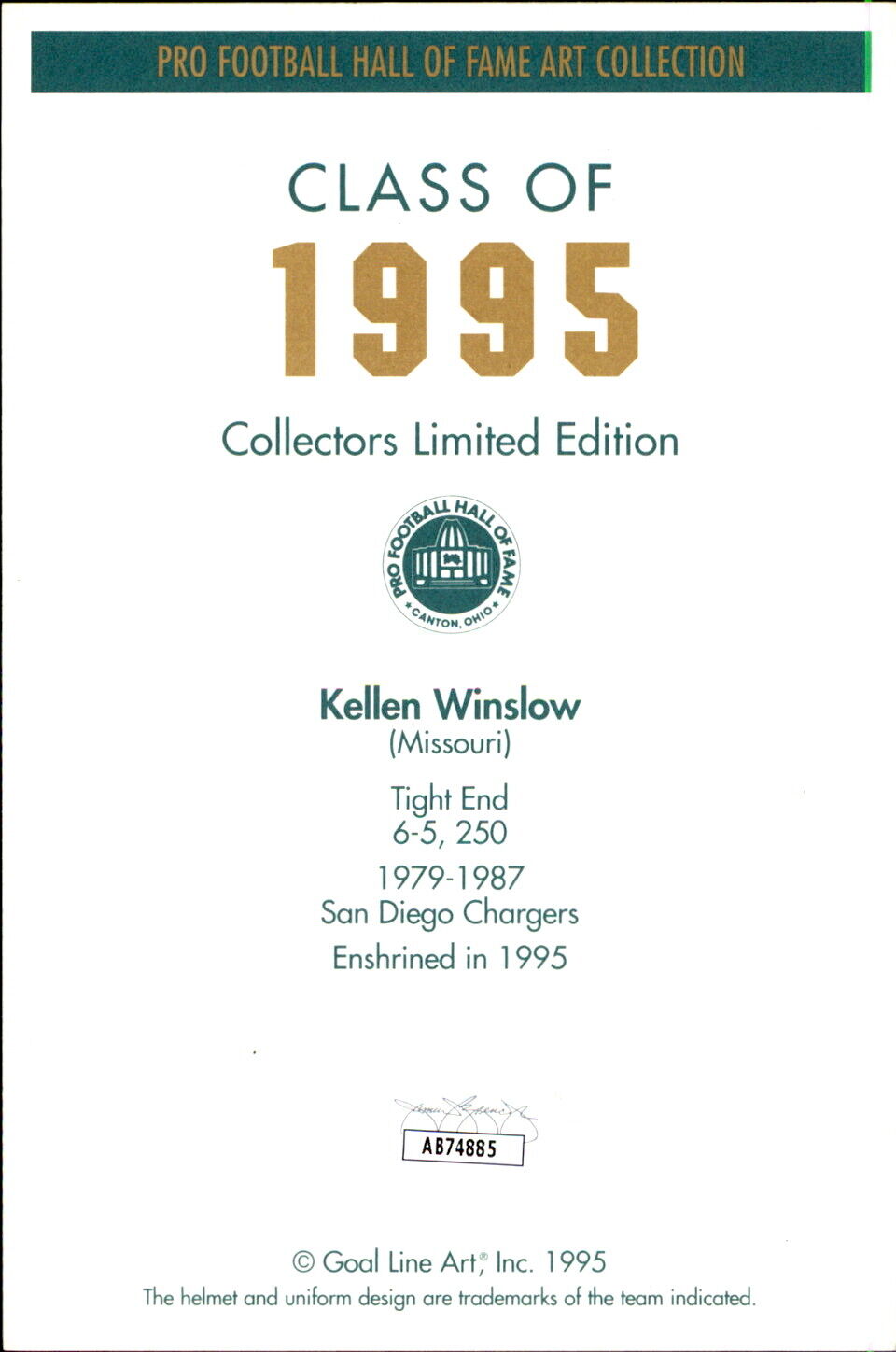 Kellen Winslow HOF Autographed/Inscr Goal Line Art GLAC Postcard Chargers JSA