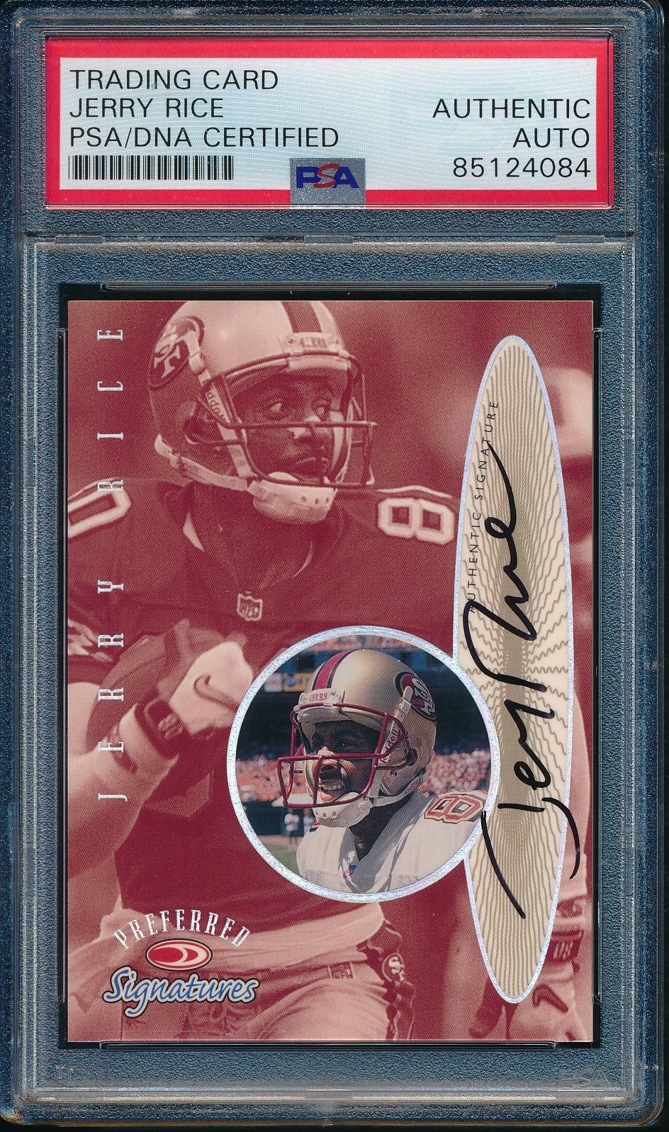 Jerry Rice HOF Signed 1999 Donruss Preferred Sig Card #3 49ers PSA/DNA 184790