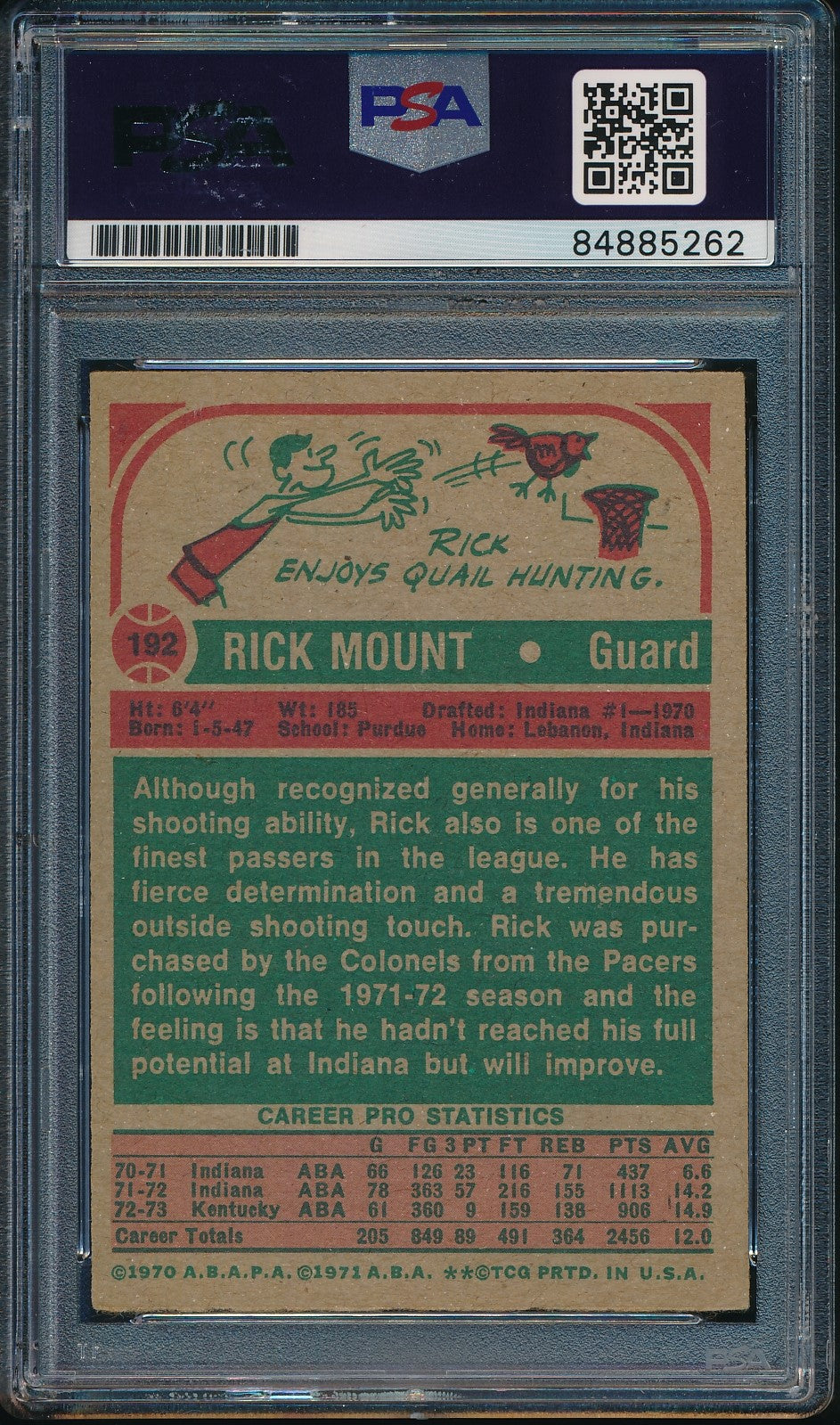 Rick Mount Colonels Autographed 1973-74 TOPPS Card #192 PSA/DNA 182133
