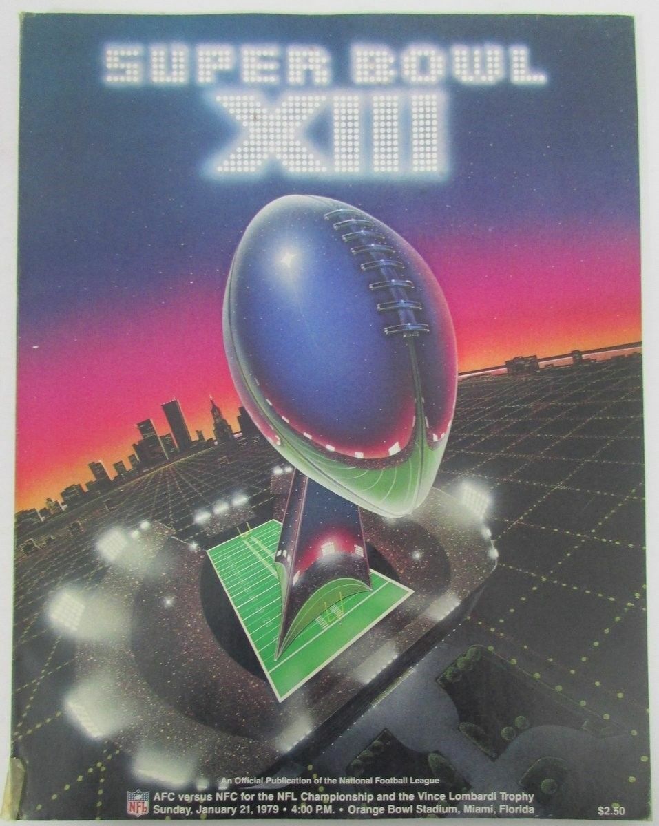 Super Bowl XIII Official Program Pittsburgh Steelers vs. Dallas Cowboys 128410