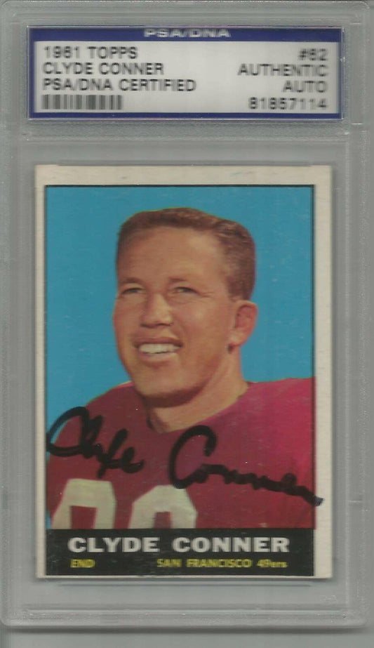 Clyde Conner  49ers Signed 1961 Topps Card #62 PSA/DNA Encapsulated 151080