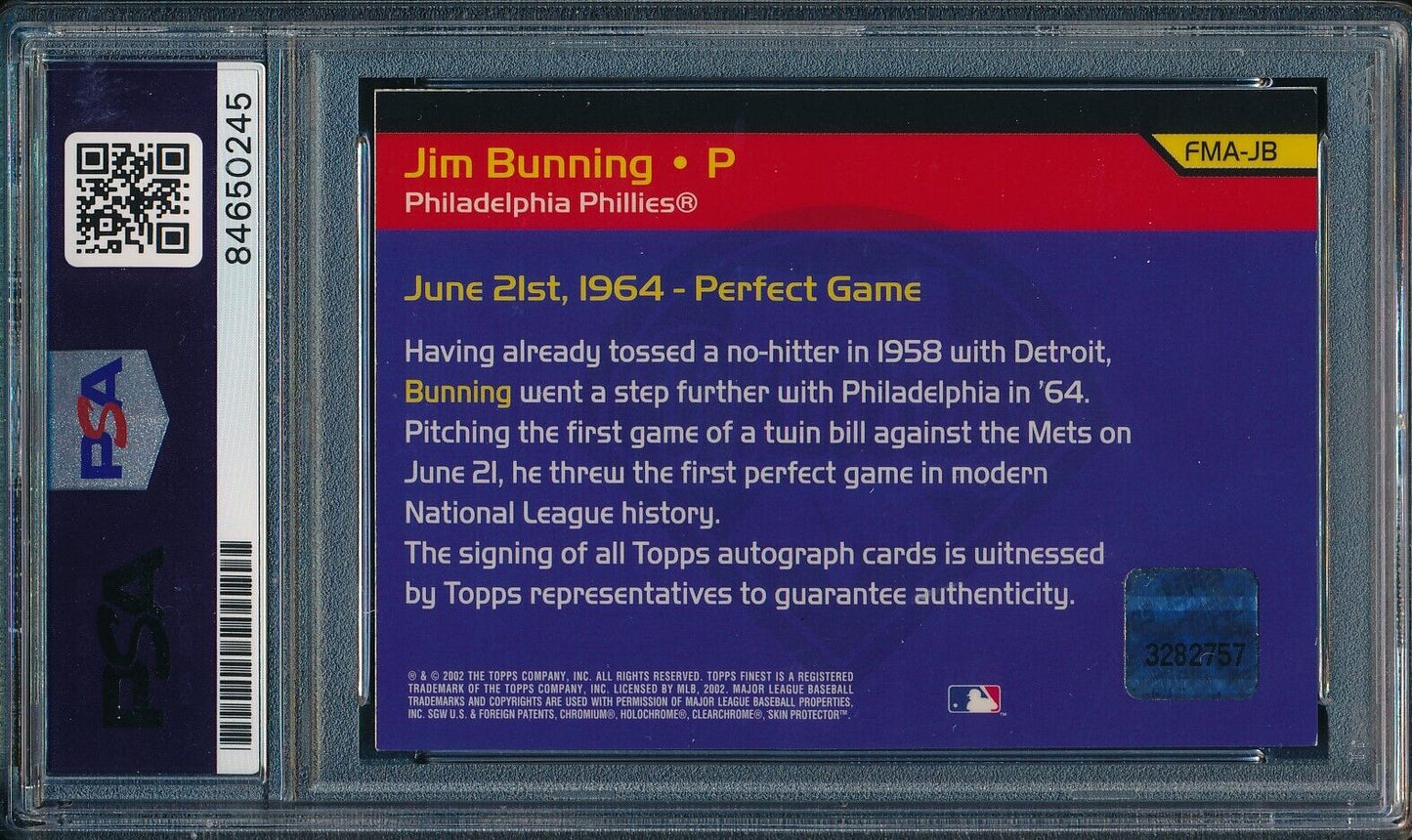 2001 TOPPS FMA Jim Bunning HOF #FMA-JB Card Signed Phillies PSA/DNA
