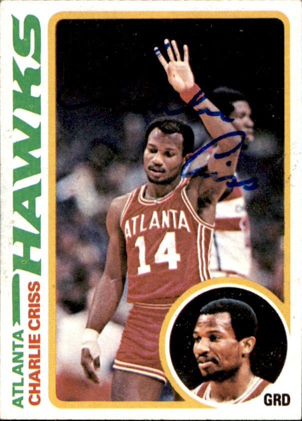 Charlie Criss Autographed 1978-79 TOPPS RC Basketball Card #87 Hawks 182951