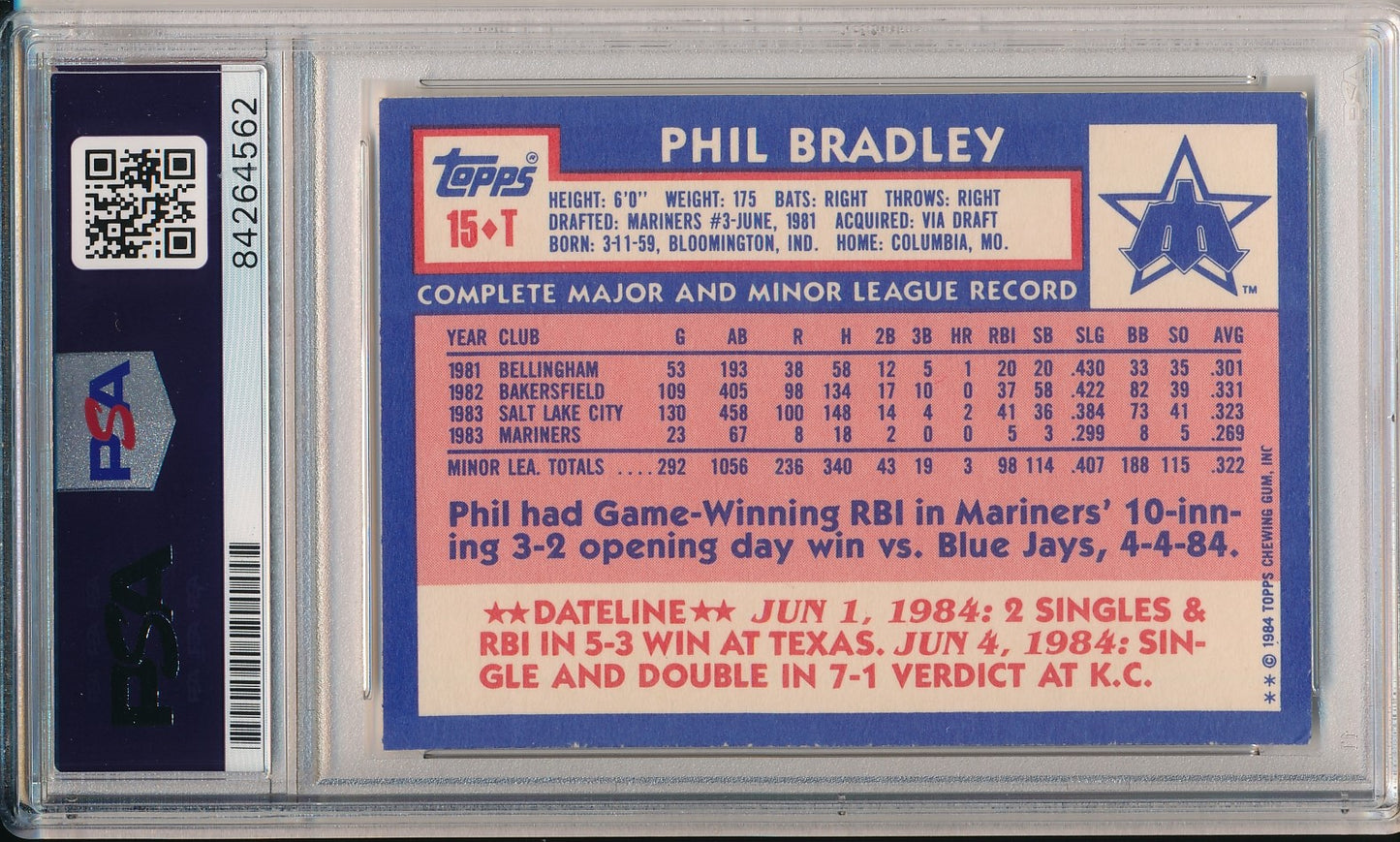 Phil Bradley Mariners Signed 1984 TOPPS Traded Rookie Card #15T PSA/DNA 156615