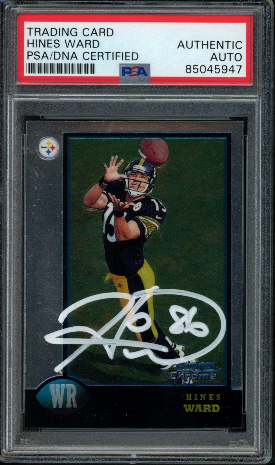 Hines Ward Steelers Autographed 1998 Bowman Chrome Rookie Card #27 PSA/DNA