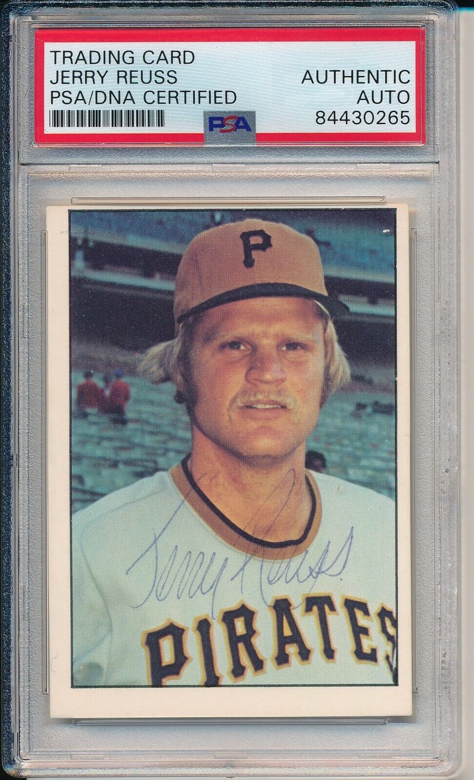 Jerry Reuss Pirates Signed/Autographed 1975 SSPC Card #41 PSA/DNA 164234