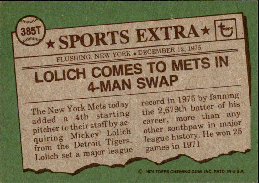 Mickey Lolich Autographed 1976 TOPPS Card #385T New York Mets 183406
