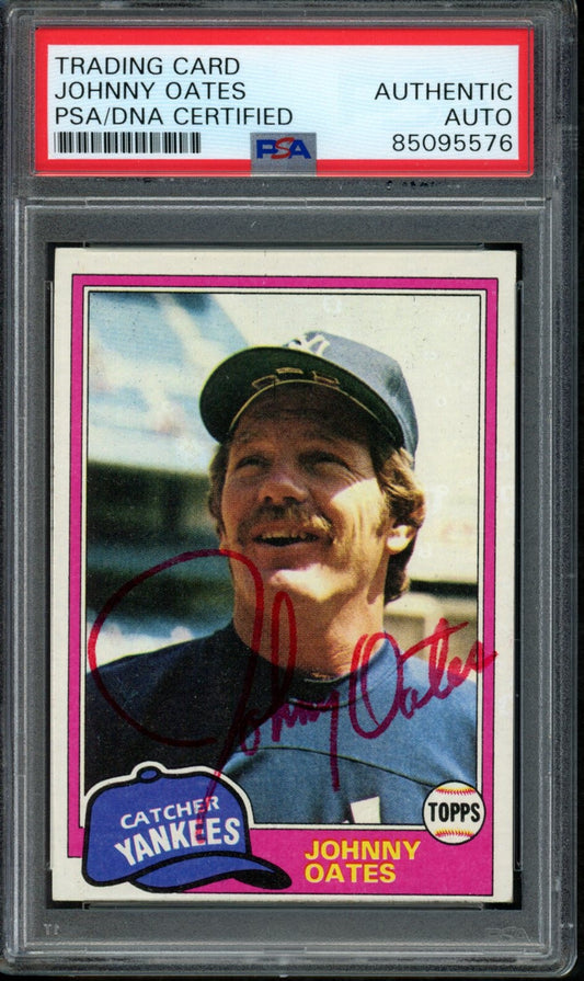 Johnny Oates Autographed 1981 Topps Card #303 Yankees PSA/DNA 184061