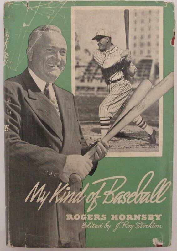 "My Kind of Baseball" 1st Edition 1953 Book by Rogers Hornsby 181423