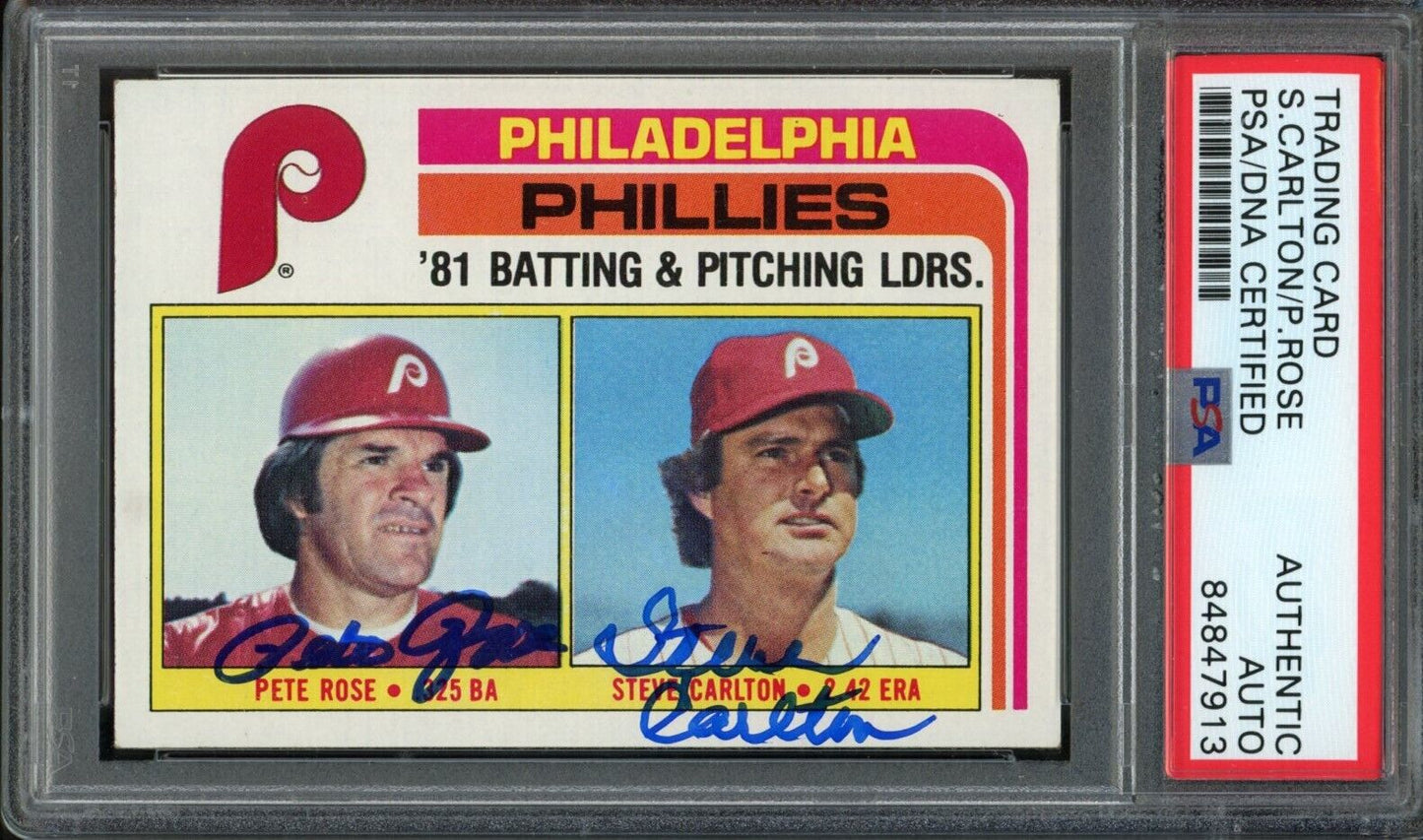 1982 Topps #636 Pete Rose Steve Carlton Dual-Autographed Phillies PSA/DNA 176904