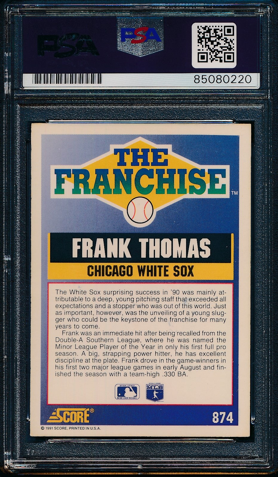 Frank Thomas HOF Autographed 1991 Score Card #874 White Sox PSA/DNA 184016