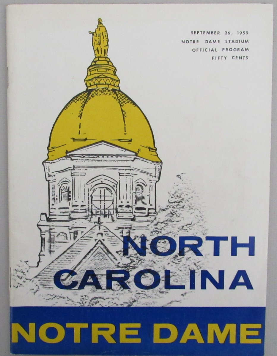 September 26, 1959 North Carolina vs. Notre Dame College Football Program