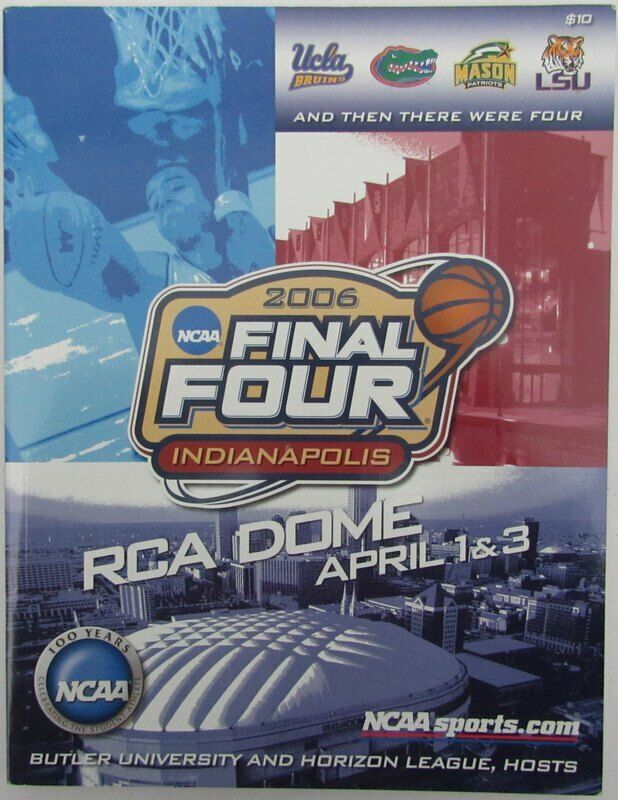 2006 NCAA FINAL FOUR Championship Program Florida Champs vs. UCLA 142977