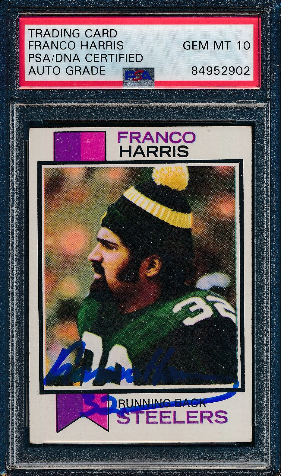 Franco Harris HOF Signed 1973 Topps Rookie Card #89 Steelers 3 PSA/DNA GEM MT 10