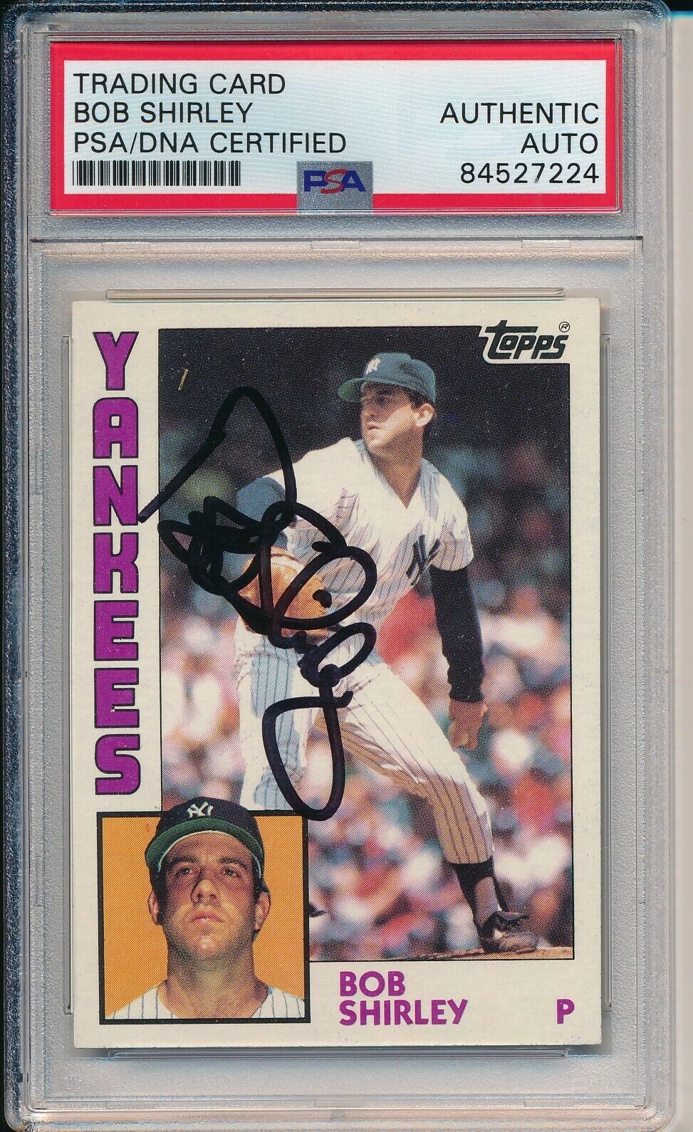 Bob Shirley Yankees Signed/Autographed 1984 TOPPS Card #684 PSA/DNA 166435