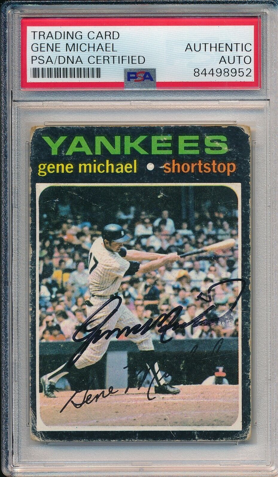 Gene Michael New York Yankees Signed/Auto 1971 TOPPS Card #483 PSA/DNA 165981