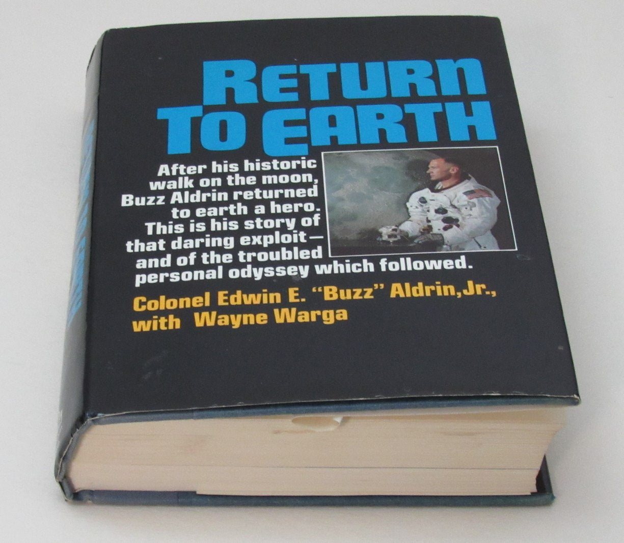 Buzz Aldrin Signed/Inscribed "Return To Earth" Book PSA/DNA 190228