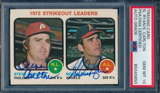 Nolan Ryan/Steve Carlton Dual-Autographed 1973 TOPPS Card #67 PSA GEM MINT 10