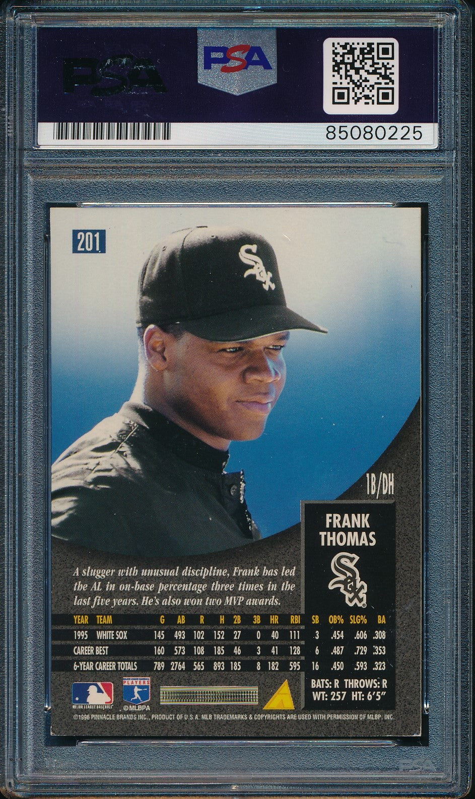 Frank Thomas HOF Autographed 1996 Pinnacle Card #201 White Sox PSA/DNA 184019