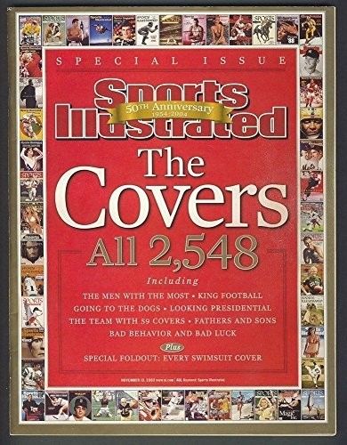 11/10/2003 Sports Illustrated SI NO LABEL 50th Anniversary The Covers