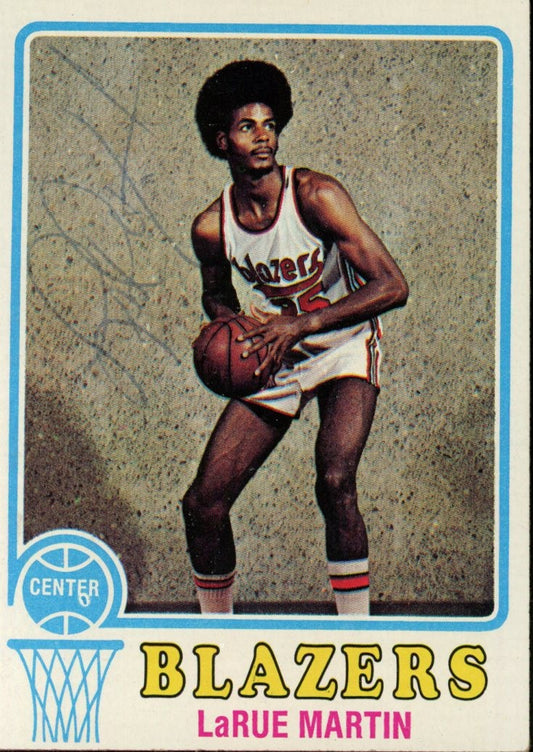 LaRue Martin Autographed 1973-74 TOPPS Basketball Card #89 Trail Blazers 182909