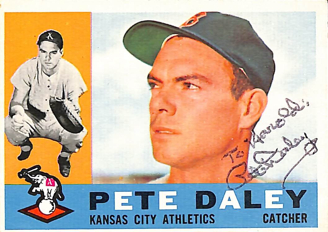 1960 TOPPS #108 Pete Daley Kansas City Athletics Signed/Auto Card 190964