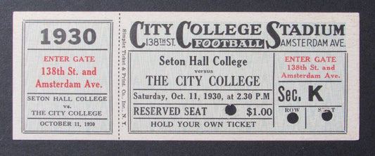 1930 Seton Hall College vs. The City College Proof Ticket 10/11/30 CC Stadium