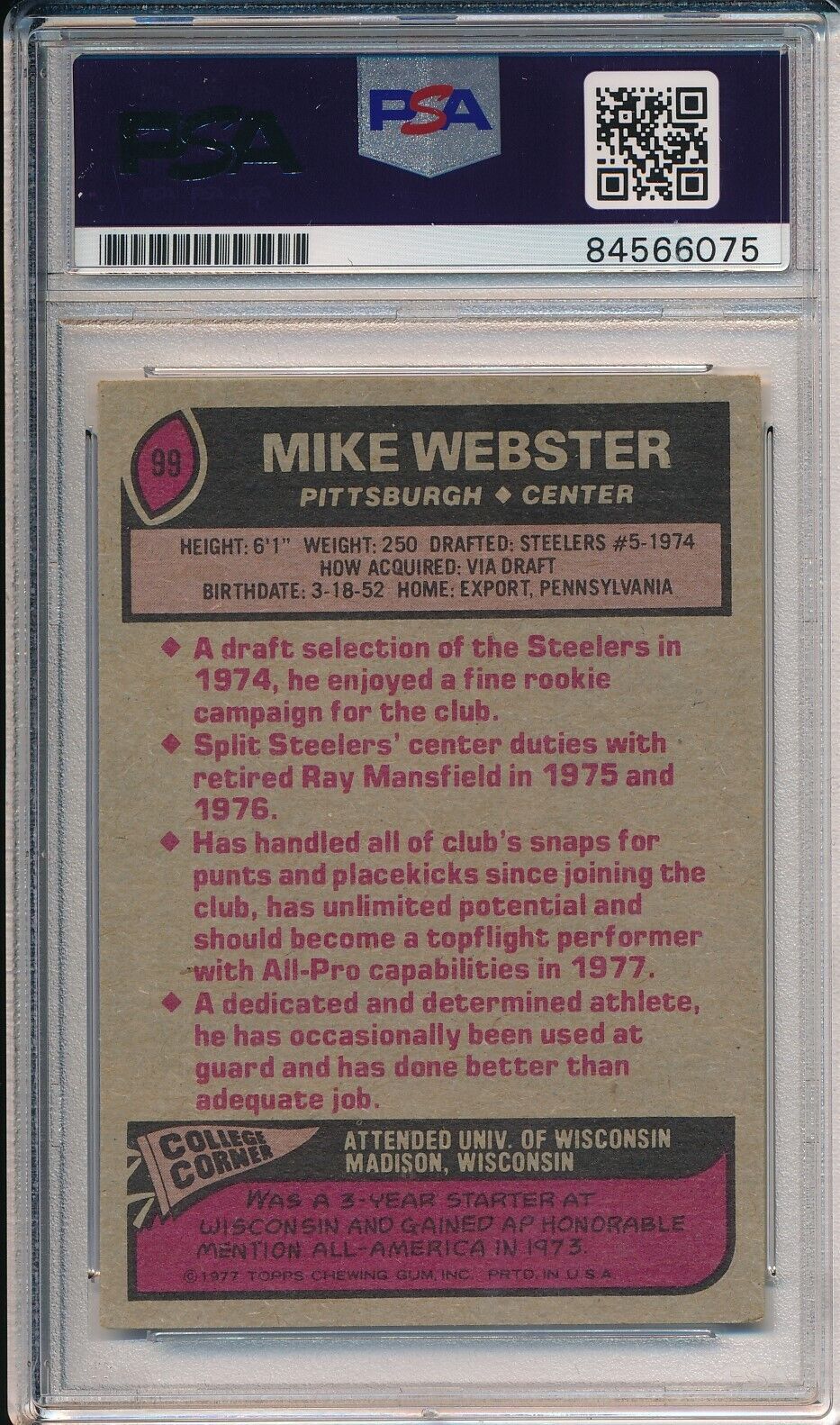 1977 Topps Mike Webster HOF #99 Signed Rookie Card PSA/DNA GEM Mint 10 167529