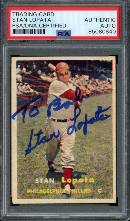 Stan Lopata Signed 1957 Topps Card #119 Philadelphia Phillies PSA/DNA 184169