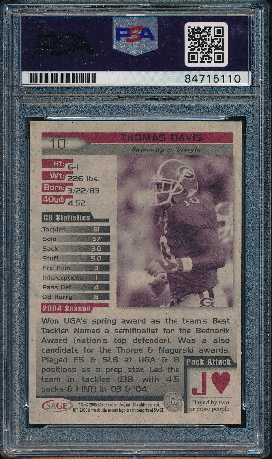 2005 SAGE HIT Rookie Thomas Davis #10 Card Signed Georgia PSA/DNA 176375