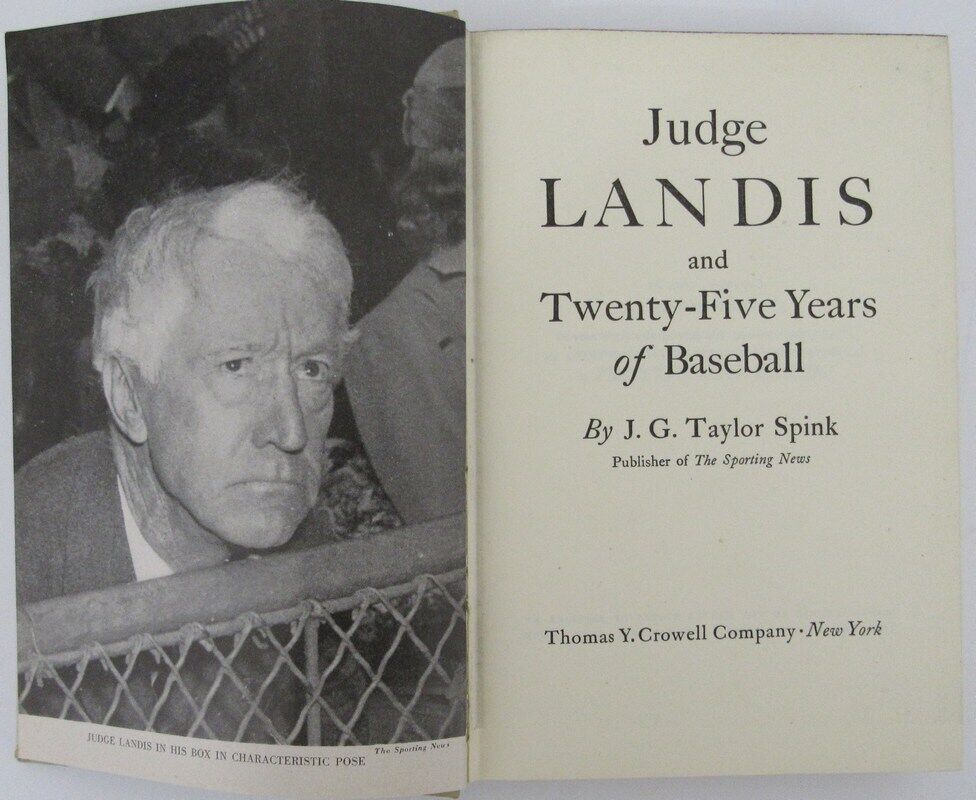 "Judge Landis and 25 Years of Baseball" 1st Edition 1947 Book 181424