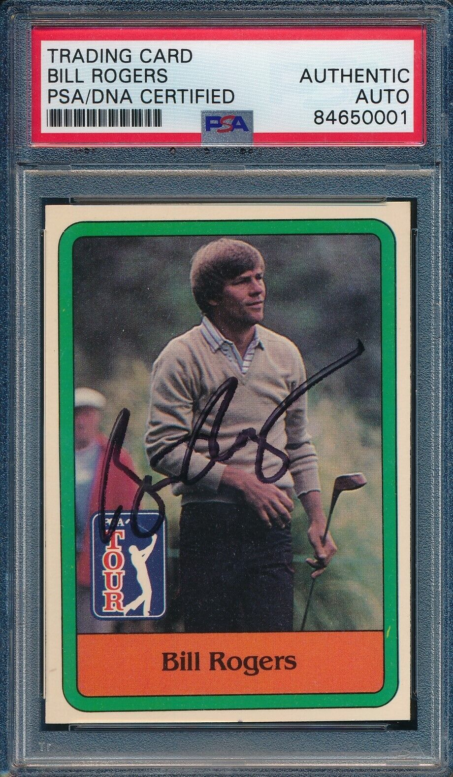 1981 DONRUSS PGA Bill Rogers #23 Authentic Card Signed PSA/DNA 176079